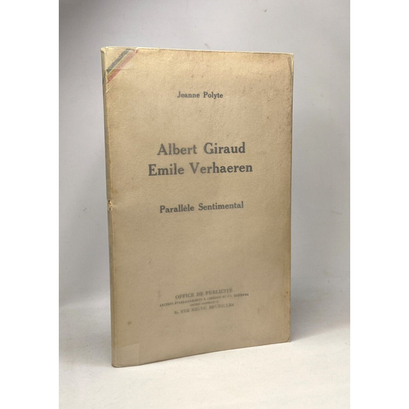 Albert Giraud Emile Verhaeren - Parallèle sentimental