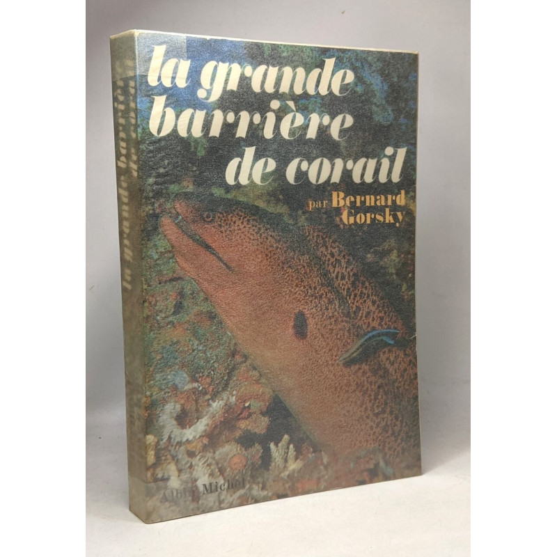 La grande barrière de corail