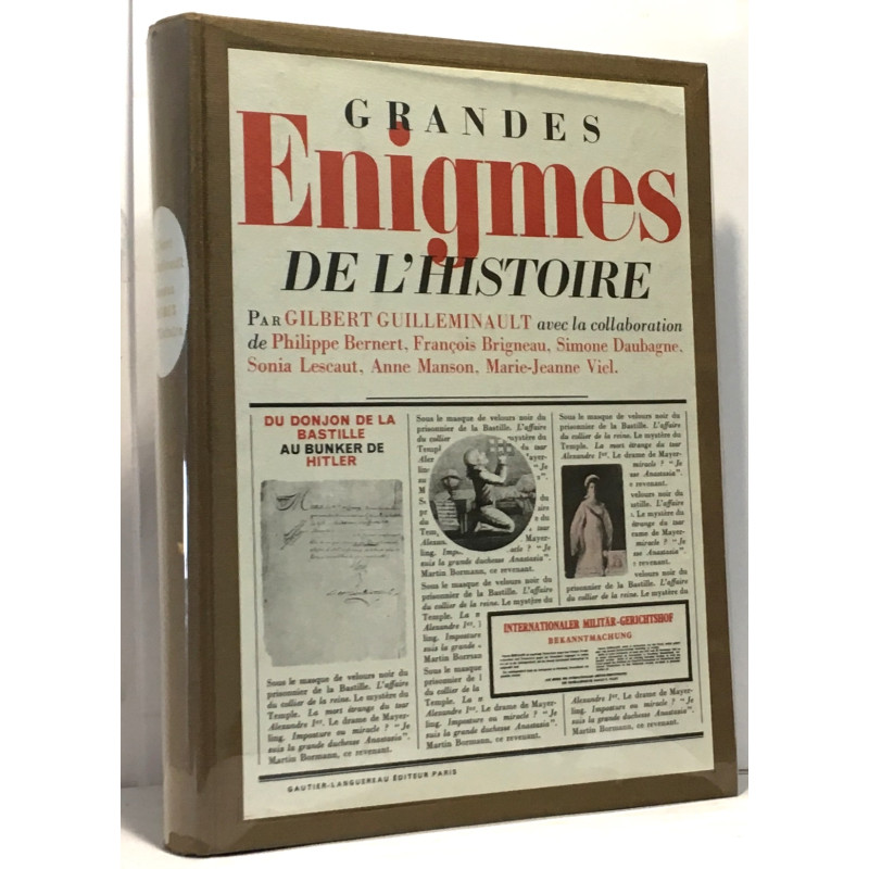 Grandes énigmes de l'histoire du donjon de la bastille au bunker...