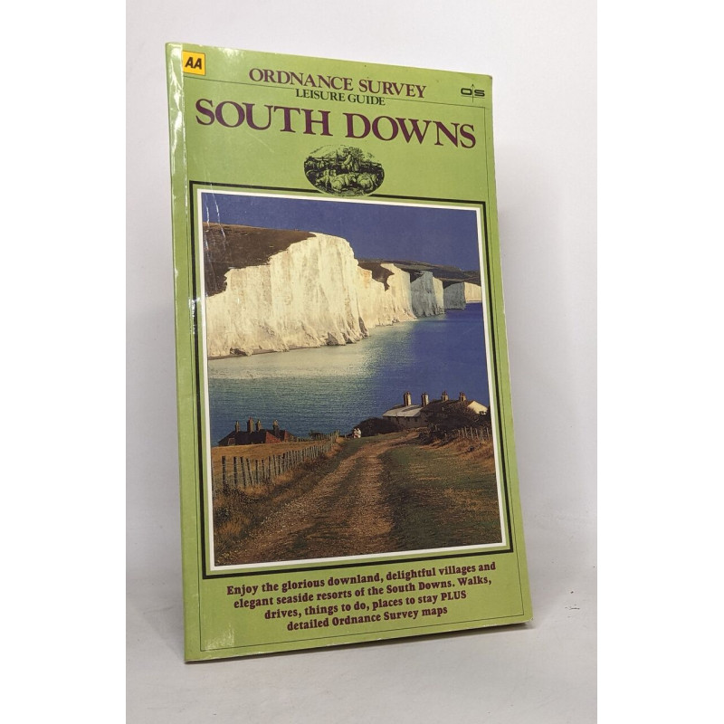 Aa/Ordinance Survey South Downs Leisure Guide (Ordnance Survey/AA...
