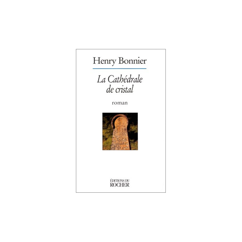 La cathédrale de cristal