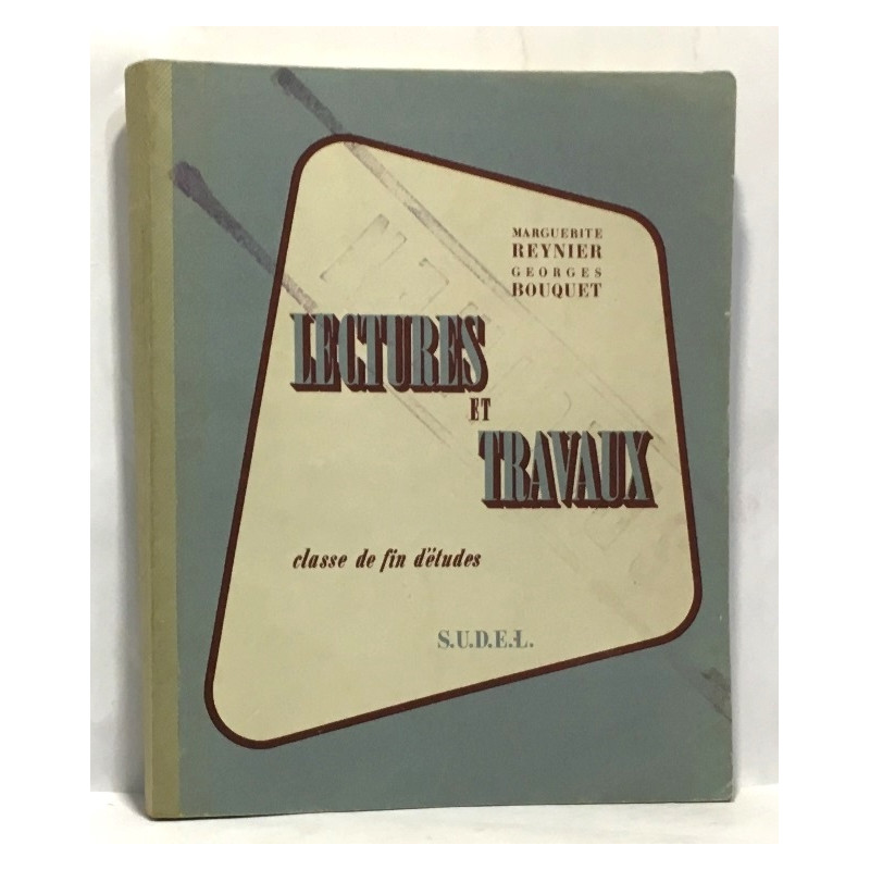 Lectures et travaux - classe de fin d'études