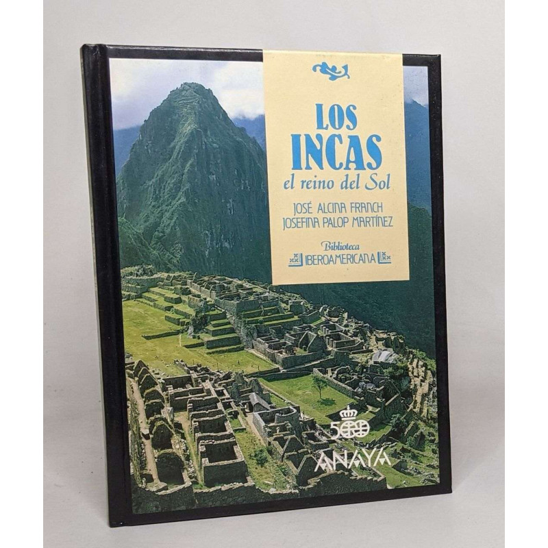 Los Incas El Reino Del Sol