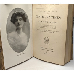 Notes intimes de la Princesse Blücher sur les événements la...