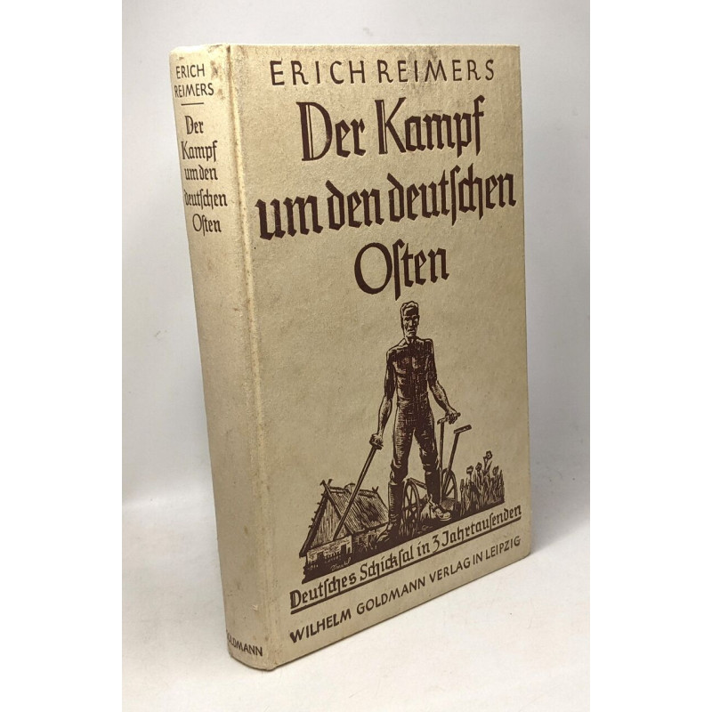 Der Kampf um den deutschen Osten
