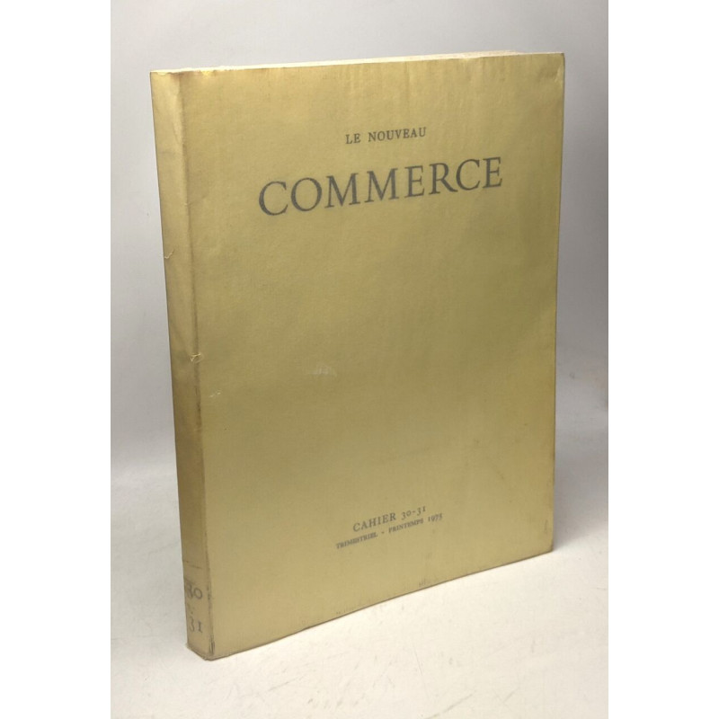 Le nouveau commerce cahier 30-31 trimestriel printemps 1975
