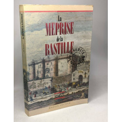 La méprise de la Bastille
