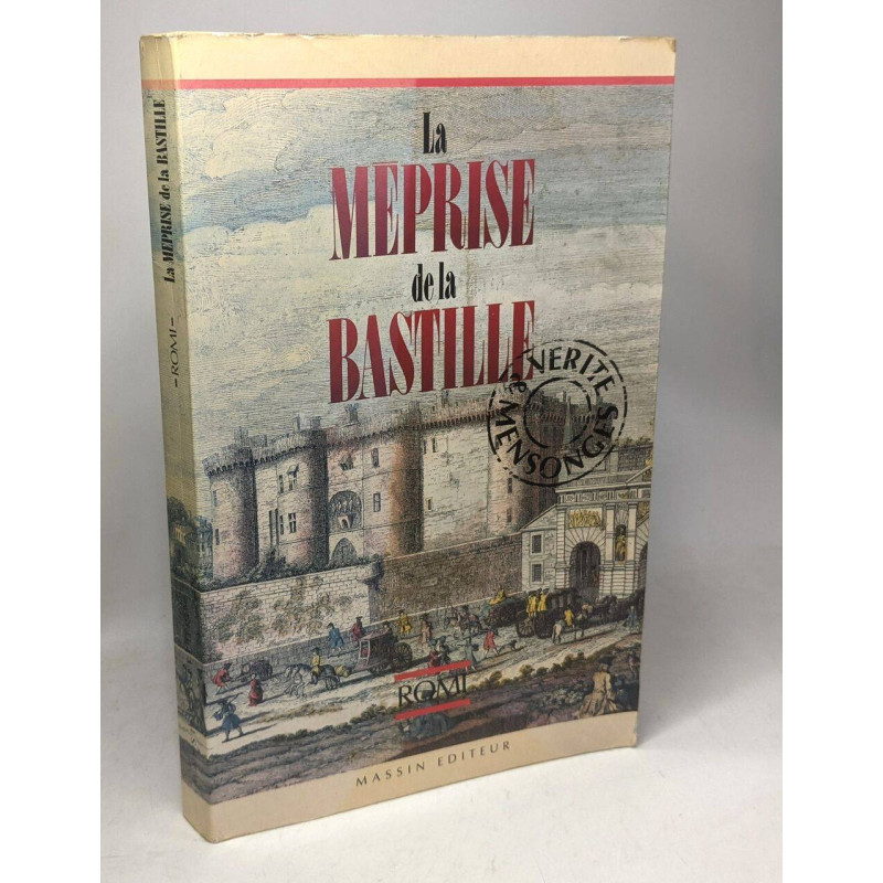 La méprise de la Bastille