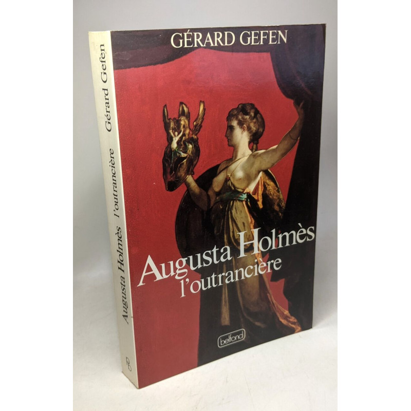 Augusta holmes l'outranciere