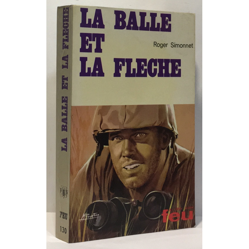 La balle et la flèche