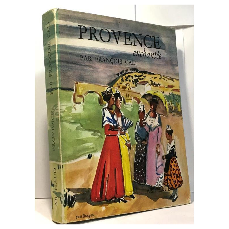 Provence enchantée