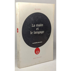 La main et le langage: La dyslatéralisation - encyclopédie...