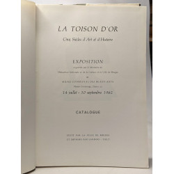La Toison d'Or - cinq siècle d'art et d'histoire - exposition - 14...