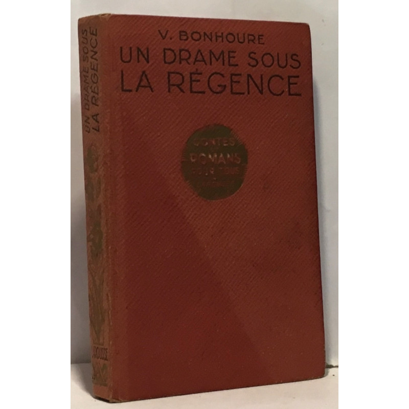 Un drame sous la régence