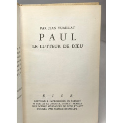 Paul le lutteur de Dieu