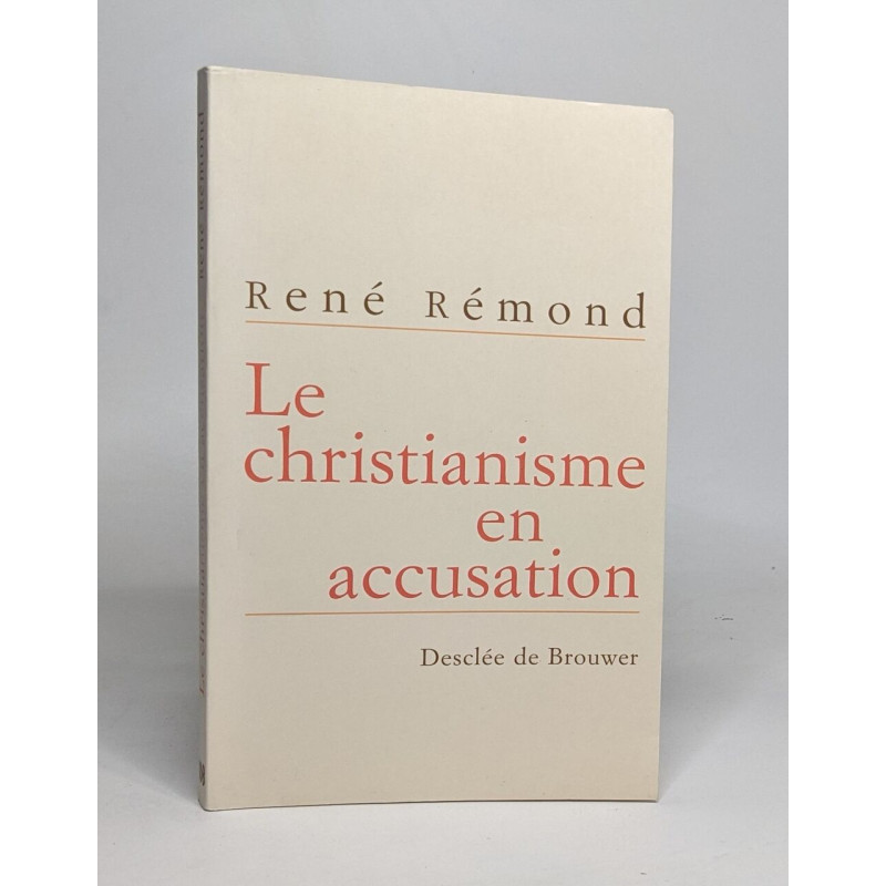 Le Christianisme en accusation
