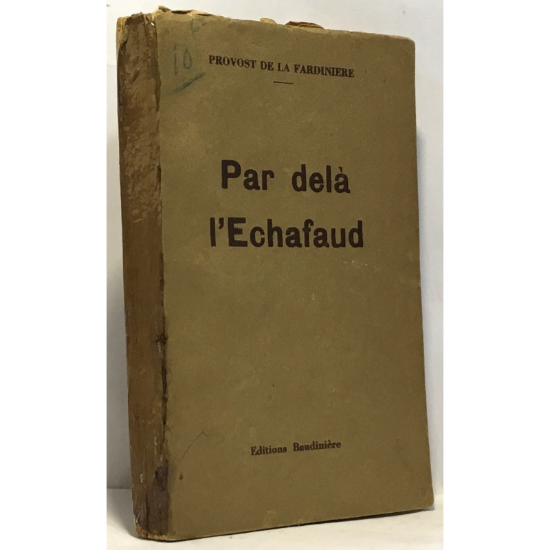 Par delà l'échafaud