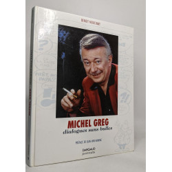 Michel Greg - Dialogues sans bulles - Tome 0 - Michel Greg -...