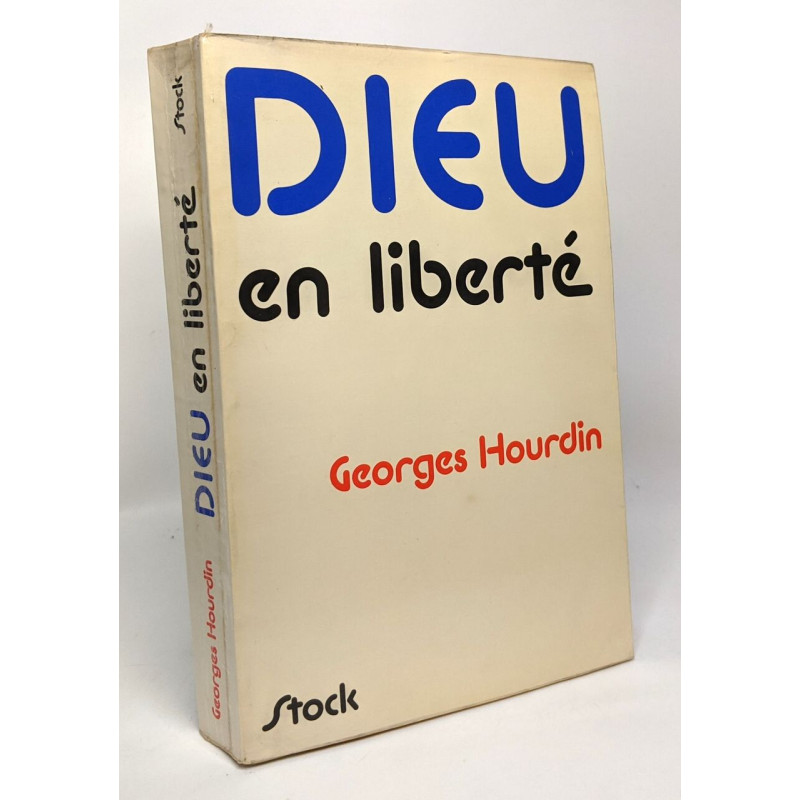 Dieu en liberté Conversations avec Claude Glayman