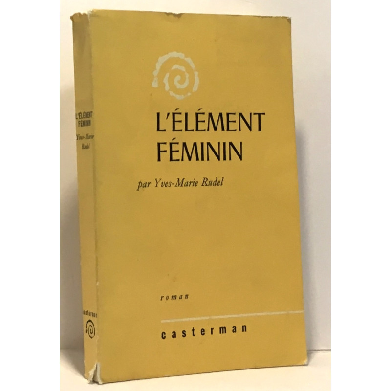 L'élément féminin - avec envoi de l'auteur