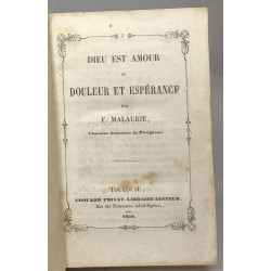 Dieu est amour ou douleur et espérance