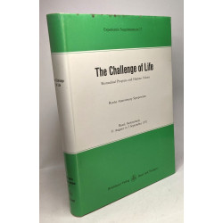 The Challenge of life: Biomedical progress and human values...