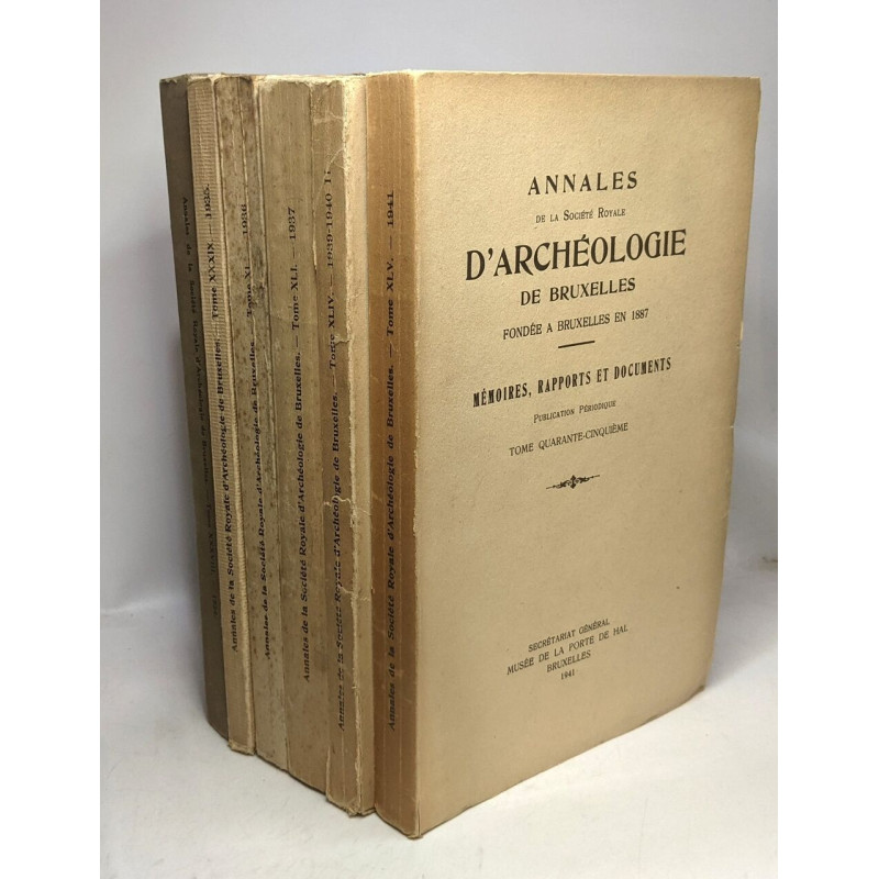Annales de la Société Royale d'Archéologie - Mémoires rapports et...