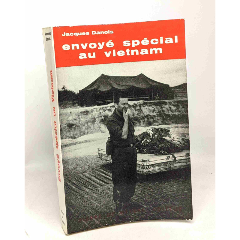 Envoyé spécial au Vietnam