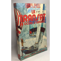 La Transat - un océan d'exploits