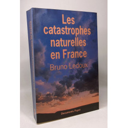 Les catastrophes naturelles en France