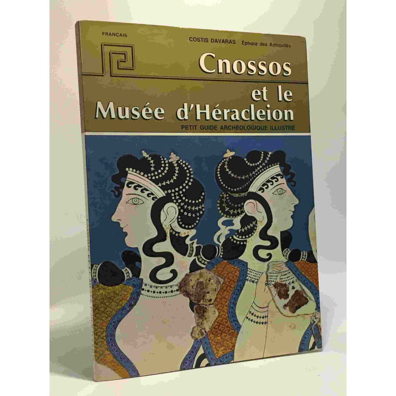Cnossos et le musée d'Héracléon - petit guide archéologique illustré