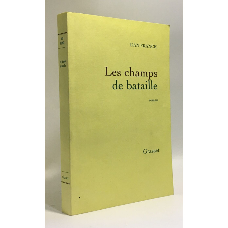 Les champs de bataille