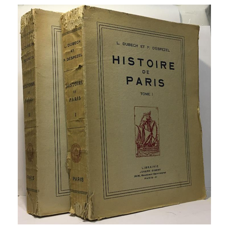Histoire de Paris - tome premier et second