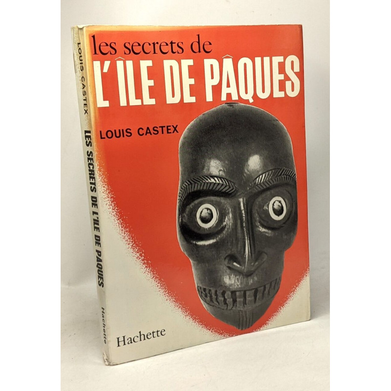 Les secrets de l'île de Pâques