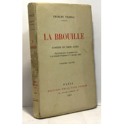 La Brouille - comédie en trois actes 5E édition