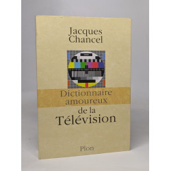 Dictionnaire amoureux de la télévision