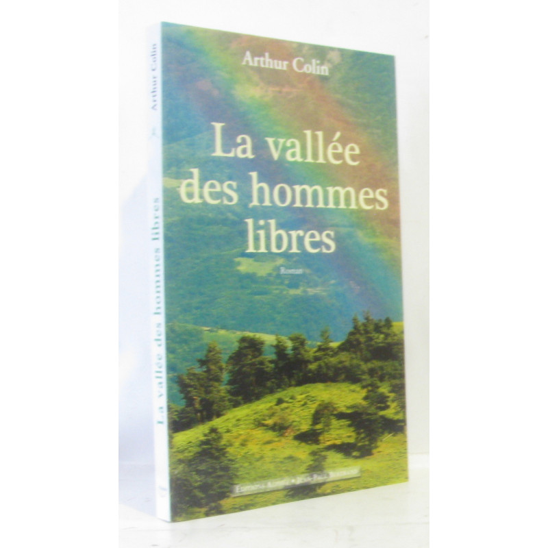 La vallée des hommes libres