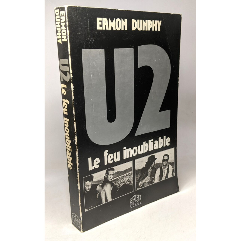 U2 le feu inoubliable