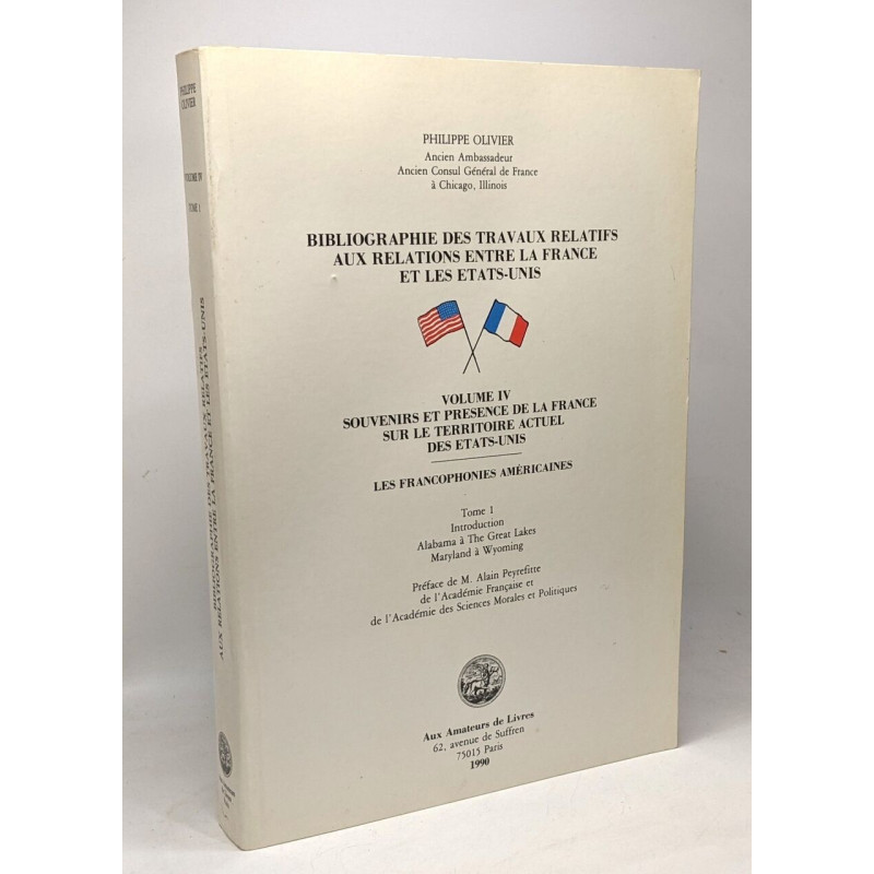 VOLUME IV souvenirs et présence de la France sur le territoire...