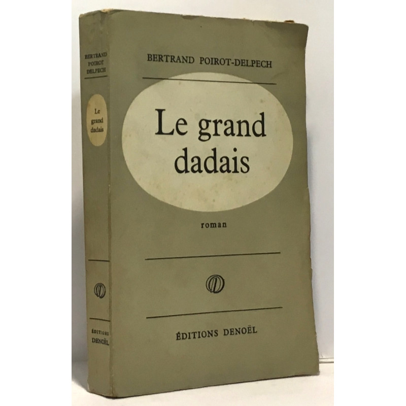 Le grand dadais