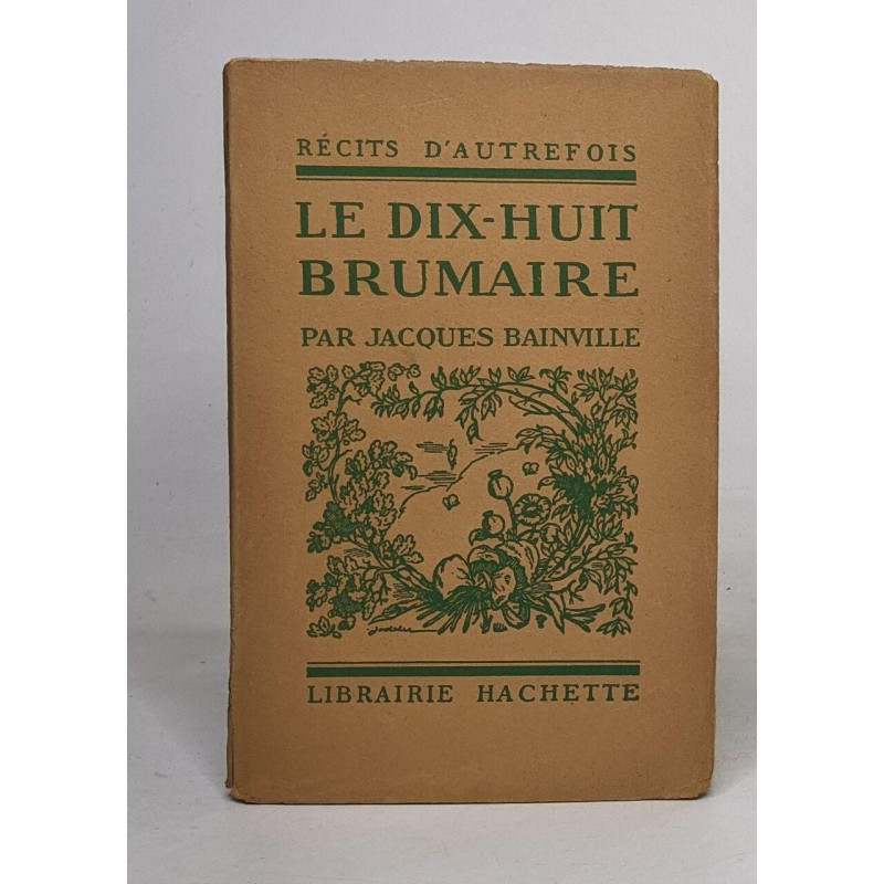 Le dix-huit brumaire