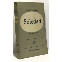 Soledad - pièces en trois actes