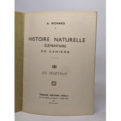 Histoire naturelle élémentaire en cahiers: III les végétaux