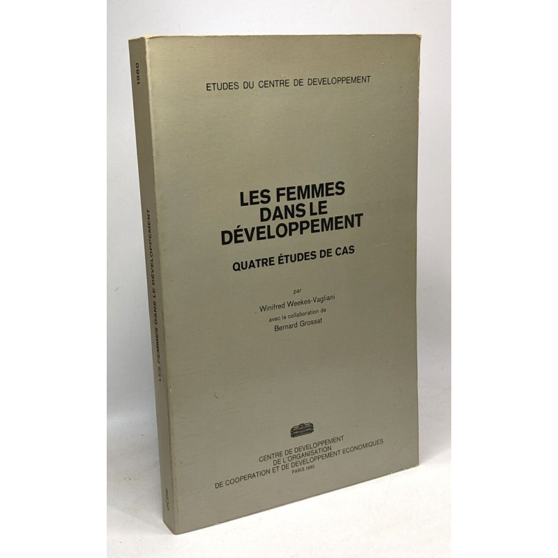 Les femmes dans le développement - quatre études de cas - études...