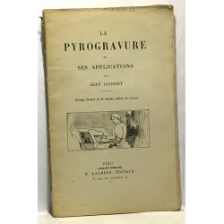 La pyrogravure et ses applications