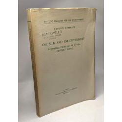 Oil Silk and enlightenment. Economic problems in XVIIIth century...