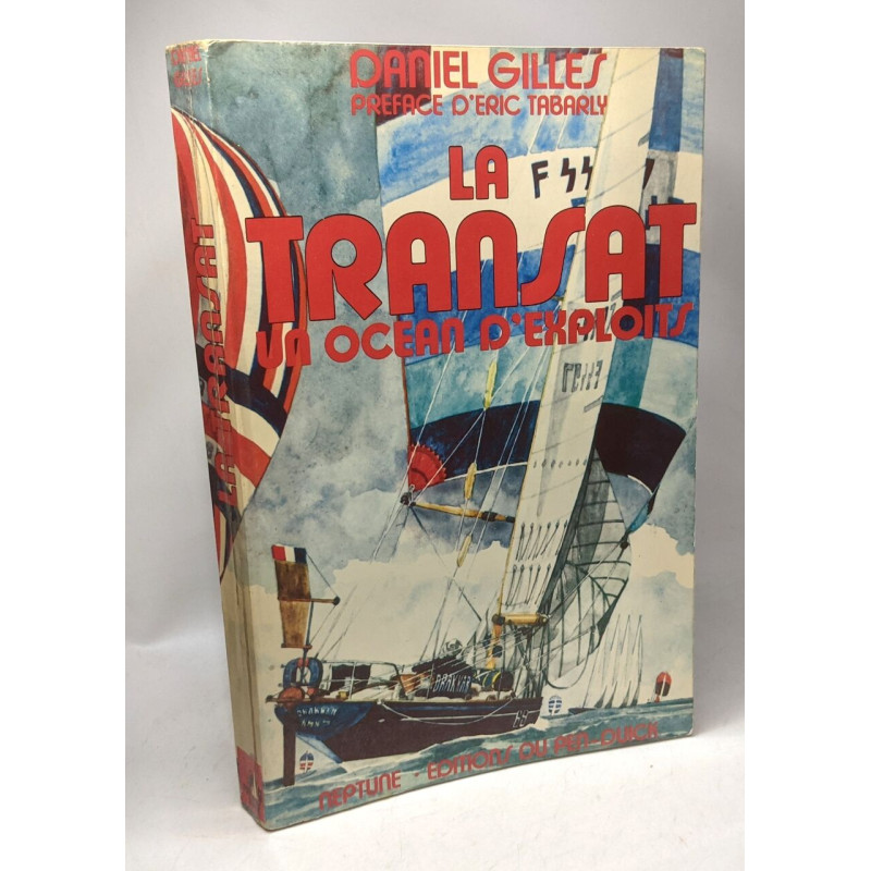 La Transat - un océan d'exploits