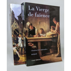 Lot de 2 ouvrages de Vhristian de la Hubaudière: La fille du...