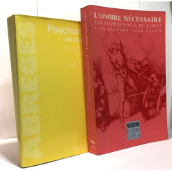 Psychiatrie de l'adulte + l'ombre nécessaire (de Liger-Belair)