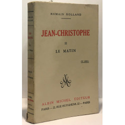 Jean Christophe - le matin - tome deux